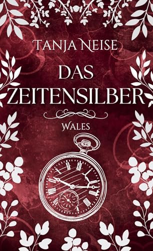 Das Zeitensilber - Wales von Book on Demand