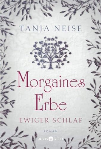 Morgaines Erbe (Ewiger Schlaf, 1)