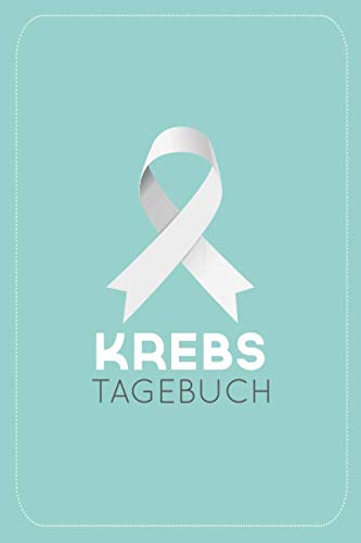 Krebs Tagebuch: ein Eintragebuch für Kämpfer und Survivor! ca. A5, 186 Seiten für 6 Monate Eintragungen, türkis Krebs Tagebuch: ein Eintragebuch für Kämpfer und Survivor! ca. A5, 186 Seiten für 6 Monate Eintragungen, türkis von Independently published