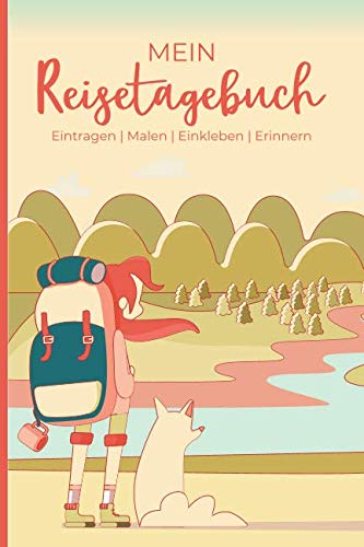 Mein Reisetagebuch - Eintragen | Malen | Einkleben | Erinnern: Reisetagebuch für Kinder - für Reise, Urlaub, Wandern & Abenteuer. Starkes Mädchen in der Natur Mein Reisetagebuch - Eintragen | Malen | Einkleben | Erinnern: Reisetagebuch für Kinder - für Reise, Urlaub, Wandern & Abenteuer. Starkes Mädchen in der Natur