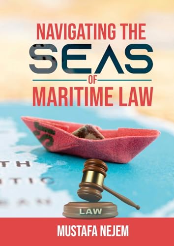 Navigating the Seas of Maritime Law von maritime