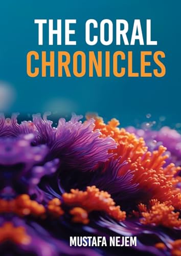 THE CORAL CHRONICLES, von maritime