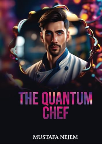 The Quantum Chef von Independently published