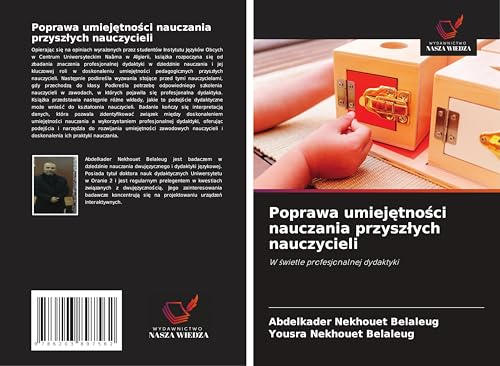 Poprawa umiej¿tno¿ci nauczania przysz¿ych nauczycieli: W ¿wietle profesjonalnej dydaktyki