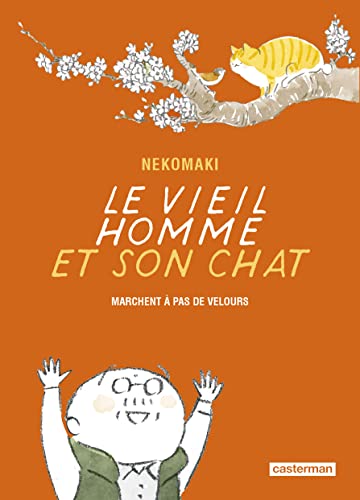 Le vieil homme et son chat: Marchent à pas de velours (6)