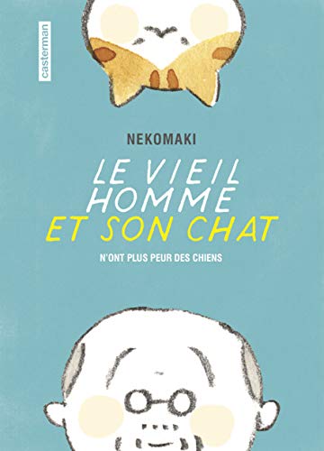 Le vieil homme et son chat: N'ont plus peur des chiens (1)