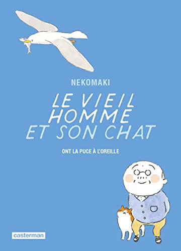 Le vieil homme et son chat: Ont la puce à l'oreille (7)