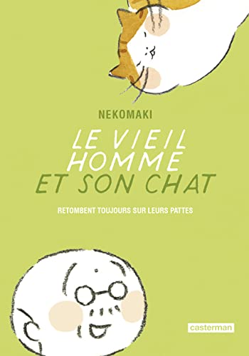 Le vieil homme et son chat: Retombent toujours sur leurs pattes (5)