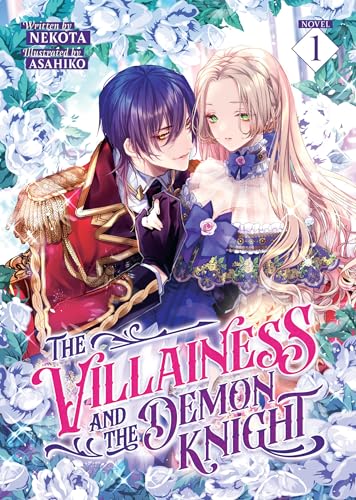 The Villainess and the Demon Knight (Light Novel) Vol. 1 von Seven Seas