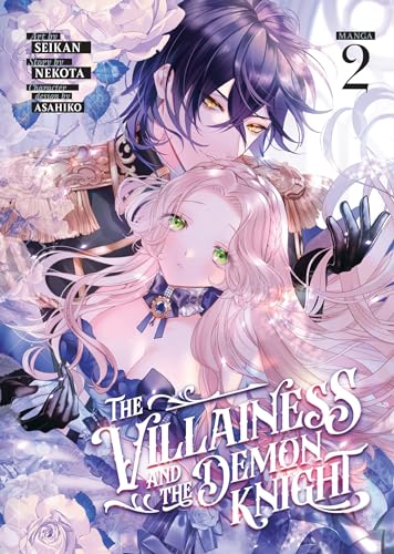 The Villainess and the Demon Knight (Manga) Vol. 2 von Steamship