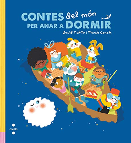 Contes del món per anar a dormir (Il·lustrats de Cruïlla) von CRUÏLLA