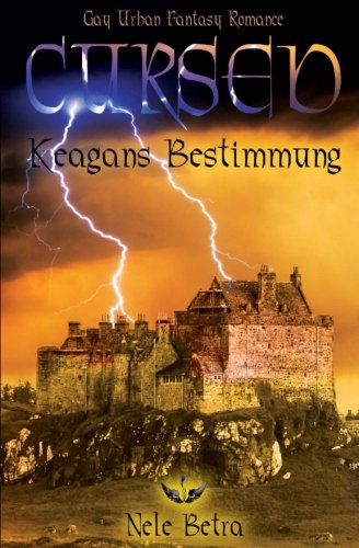 CURSED - Keagans Bestimmung CURSED - Keagans Bestimmung von CreateSpace Independent Publishing Platform