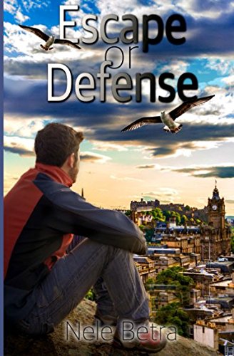 Escape or Defense (Friendships, Band 1)