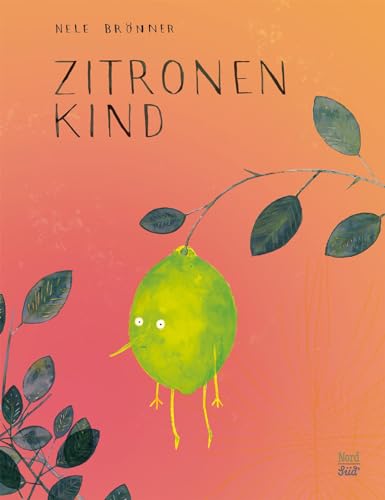 Zitronenkind: Bilderbuch