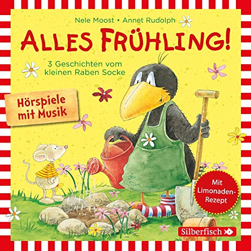 Alles Frühling!: Alles Freunde!, Alles wächst!, Alles gefärbt! (Der kleine Rabe Socke): Drei Geschichten vom kleinen Raben Socke: 1 CD