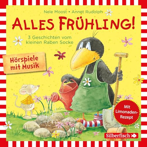 Alles Frühling!: Alles Freunde!, Alles wächst!, Alles gefärbt! (Der kleine Rabe Socke): Drei Geschichten vom kleinen Raben Socke: 1 CD