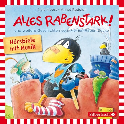 Alles rabenstark!, Alles aufgeräumt!, Alles kaputt! (Der kleine Rabe Socke): 1 CD