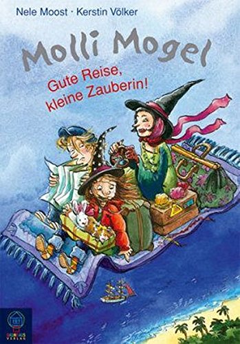 Gute Reise, kleine Zauberin!: Molli Mogel von Baumhaus