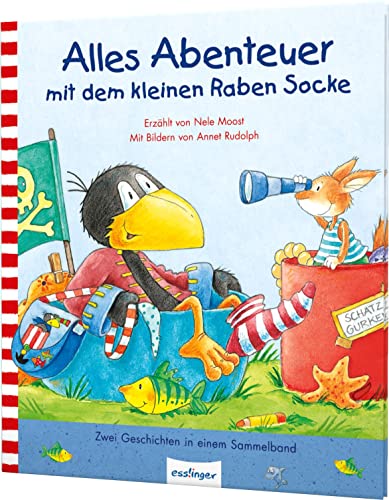 Der kleine Rabe Socke: Alles Abenteuer mit dem kleinen Raben Socke: Alles gefunden!; Alles geheim. Zwei Geschichten in einem Sammelband von Esslinger Verlag
