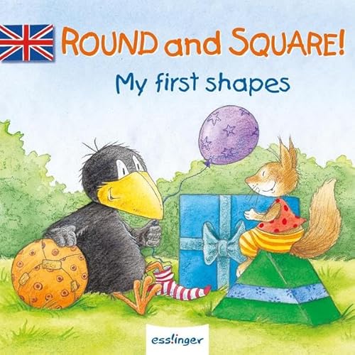 Round and Square! - My first shapes (Kleiner Rabe Socke) Round and Square! - My first shapes (Kleiner Rabe Socke)