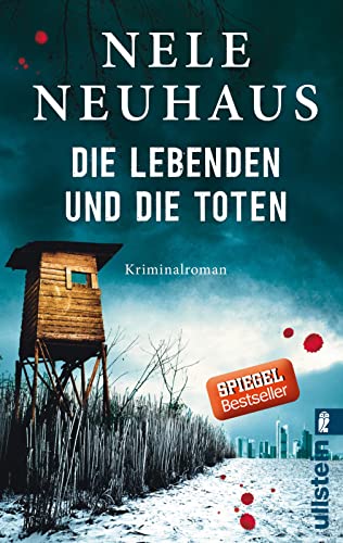 Die Lebenden und die Toten: Der fesselnde Krimi-Bestseller mit merkwürdigen Morden und beunruhigende Todesanzeigen (Ein Bodenstein-Kirchhoff-Krimi, Band 7)