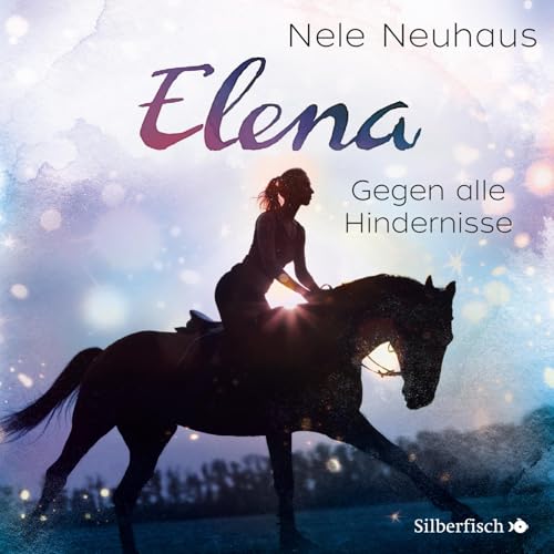 Elena 1: Elena - Ein Leben für Pferde: Gegen alle Hindernisse: 1 CD (1)