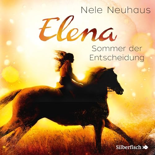 Elena – Ein Leben für Pferde 2: Sommer der Entscheidung: 1 CD (2)