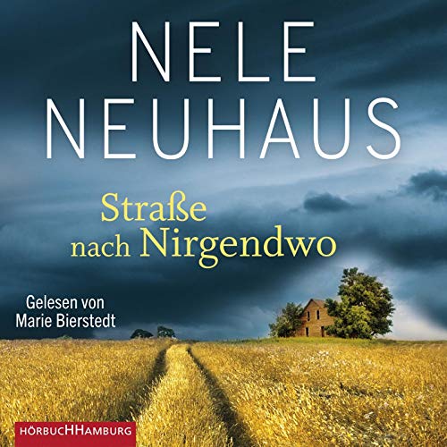 Straße nach Nirgendwo: 6 CDs (Sheridan-Grant-Serie, Band 2) von Hrbuch Hamburg