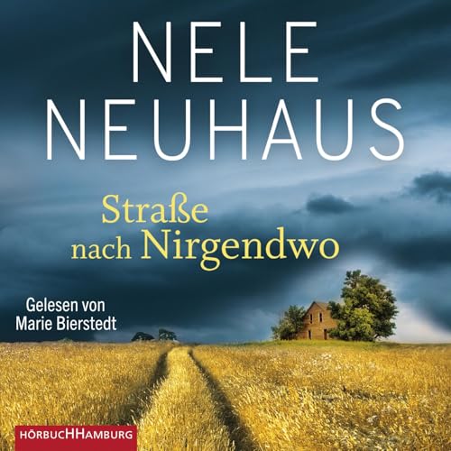 Straße nach Nirgendwo: 6 CDs (Sheridan-Grant-Serie, Band 2)