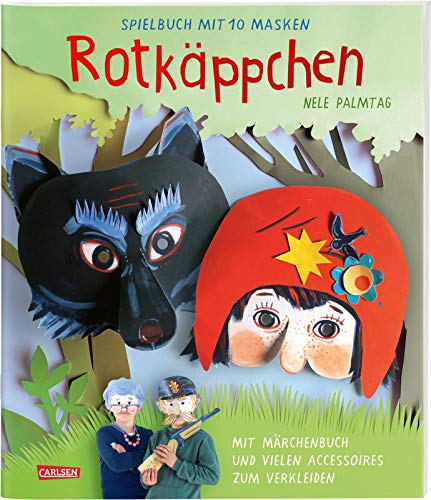 Rotkäppchen: Spielbuch mit 10 Masken: Das Märchen-Maskenbuch, ideal für Kindergeburtstage und Kindergruppen