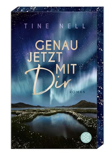 Genau jetzt mit dir: Roman | Teil 1 der Romance-Dilogie in Schweden. Mit wunderschön gestaltetem Farbschnitt.