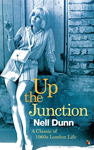 Up The Junction: A Virago Modern Classic (Virago Modern Classics)