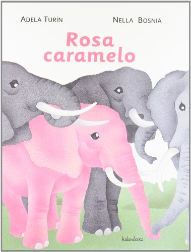 Rosa caramelo (libros para soñar) von Kalandraka