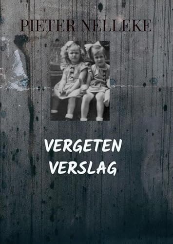 VERGETEN VERSLAG: schemertijd von Bookmundo