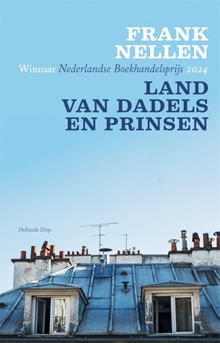 Land van dadels en prinsen Land van dadels en prinsen von Hollands Diep