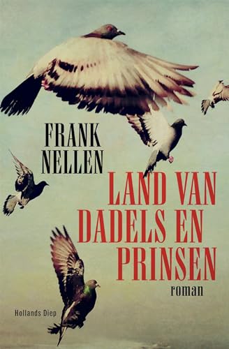 Land van dadels en prinsen: roman