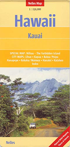 Hawaii 1 : 150. 000: Kauai. Länderkarte, zusätzliche Detailkarten (Nelles Map): Special Map: Niihau - The Forbidden Island. City Maps: Lihue, Kapaa, ... Kekaha/Waimea, Hanalei, Kalaheo. Index