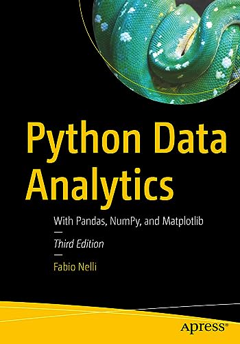 Python Data Analytics: With Pandas, NumPy, and Matplotlib von Apress