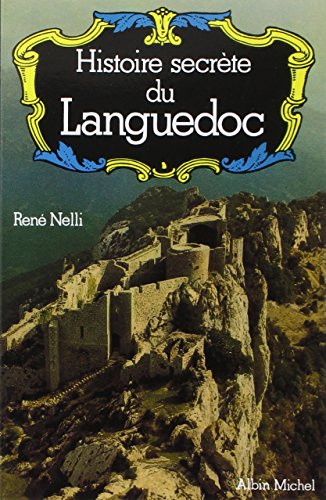 Histoire secrète du Languedoc von ALBIN MICHEL