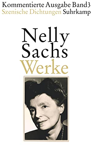 Werke. Kommentierte Ausgabe in vier Bänden: Band III: Szenische Dichtungen Werke. Kommentierte Ausgabe in vier Bänden: Band III: Szenische Dichtungen von Suhrkamp Verlag AG