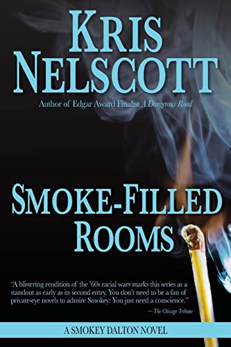 Smoke-Filled Rooms: A Smokey Dalton Novel von Wmg Publishing