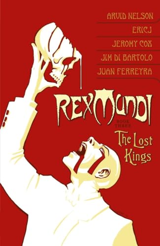 Rex Mundi Vol. 3: The Lost Kings