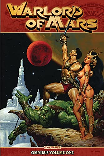 Warlord of Mars Omnibus Volume 1 (WARLORD OF MARS OMNIBUS TP)