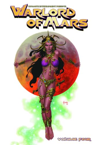 Warlord of Mars Volume 4 (WARLORD OF MARS TP) von Dynamite Entertainment