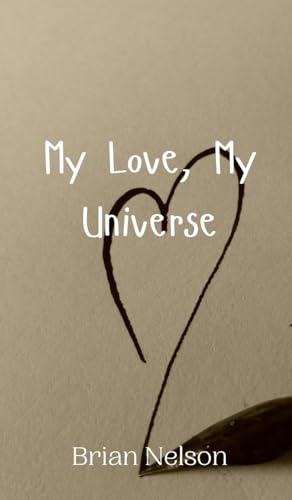 My Love, My Universe von Creative Arts Management OÜ