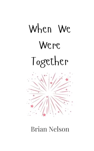 When We Were Together von Creative Arts Management OÜ
