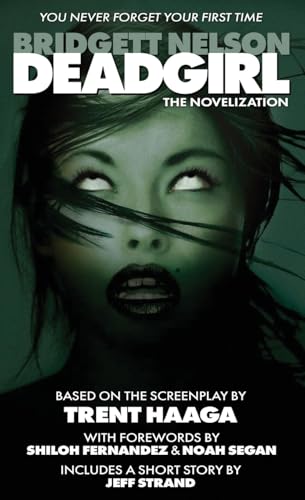 Deadgirl Deadgirl von Encyclopocalypse Publications