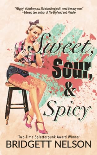 Sweet, Sour, & Spicy von Independently published