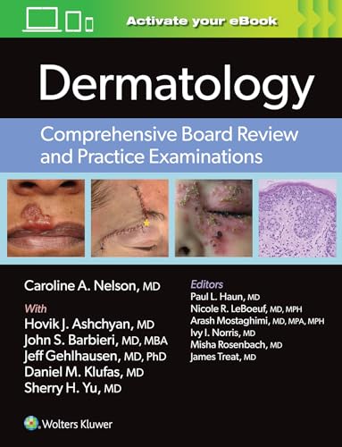 Dermatology: Comprehensive Board Review and Practice Examinations von LWW