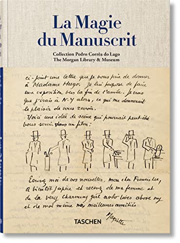 La Magie Du Manuscrit: Collection Pedro Corrêa Do Lago von TASCHEN